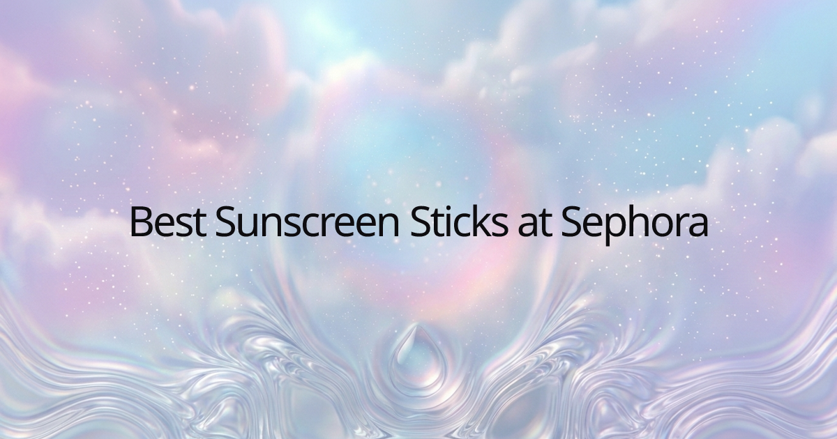 Best Sunscreen Sticks at Sephora